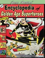 L'encyclopédie des super-héros de l'âge d'or de Jess Nevins - Jess Nevins' Encyclopedia of Golden Age Superheroes