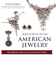 Chefs-d'œuvre de la bijouterie américaine (dernière édition) - Masterpieces of American Jewelry (Latest Edition)