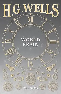 Le cerveau du monde - World Brain