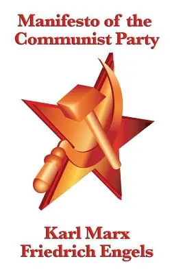 Manifeste du parti communiste - Manifesto of the Communist Party
