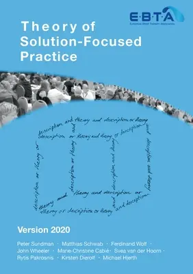 Théorie de la pratique centrée sur la solution : Version 2020 - Theory of Solution-Focused Practice: Version 2020