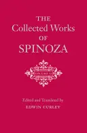 Œuvres complètes de Spinoza, Volume II - The Collected Works of Spinoza, Volume II