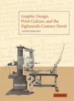 Graphisme, culture de l'imprimé et roman du dix-huitième siècle - Graphic Design, Print Culture, and the Eighteenth-Century Novel