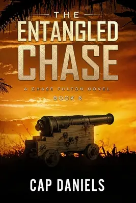 La poursuite enchevêtrée : Un roman de Chase Fulton - The Entangled Chase: A Chase Fulton Novel