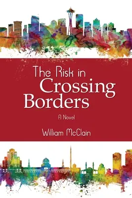 Le risque de franchir les frontières - The Risk in Crossing Borders