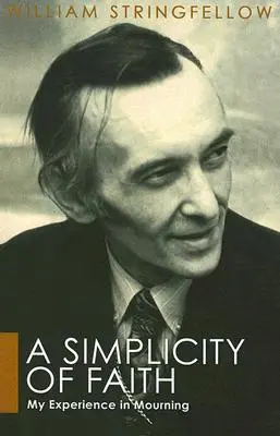 La simplicité de la foi - A Simplicity of Faith