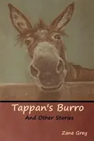 Le burro de Tappan et autres histoires - Tappan's Burro and Other Stories