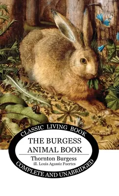 Le livre des animaux de Burgess pour les enfants - The Burgess Animal Book for Children
