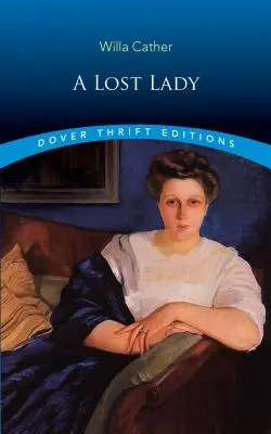 Une dame perdue - A Lost Lady