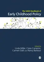 The Sage Handbook of Early Childhood Policy (en anglais) - The Sage Handbook of Early Childhood Policy