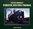 Souvenirs d'Exeter - Pompier d'Exmouth Junction - Exeter Memories - Exmouth Junction Fireman