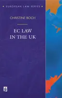Le droit communautaire au Royaume-Uni - EC Law in the UK