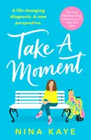 Take A Moment - La romance la plus réconfortante que vous lirez cette année. - Take A Moment - The most heartwarming romance you'll read this year