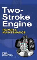 Réparation et entretien des moteurs à deux temps - Two-Stroke Engine Repair and Maintenance