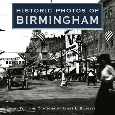 Photos historiques de Birmingham - Historic Photos of Birmingham