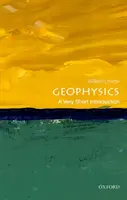 Géophysique : Une très courte introduction - Geophysics: A Very Short Introduction