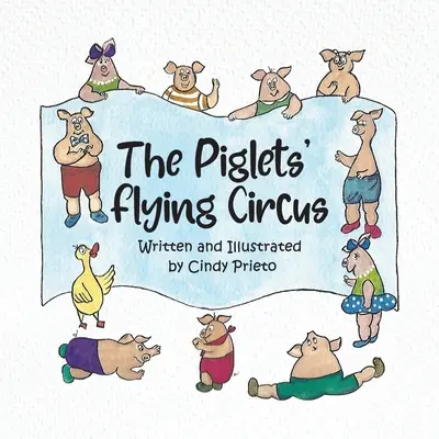 Le cirque volant des porcelets - The Piglets' Flying Circus