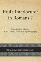 L'interlocuteur de Paul dans Romains 2 - Paul's Interlocutor in Romans 2
