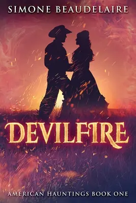 Le feu du diable : Édition en gros caractères - Devilfire: Large Print Edition