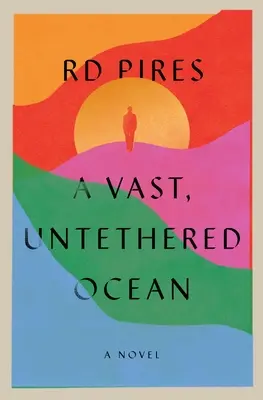 Un vaste océan sans entraves - A Vast, Untethered Ocean