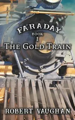 Le train de l'or - The Gold Train