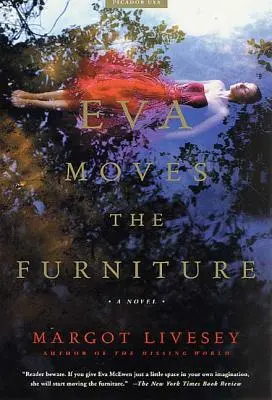 Eva déplace les meubles - Eva Moves the Furniture