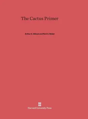 L'abécédaire des cactus - The Cactus Primer