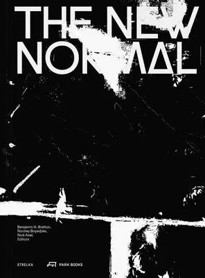 La nouvelle normalité - The New Normal