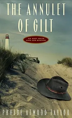 Annulet of Gilt : Un mystère de Cape Cod d'Asey Mayo (révisé) - Annulet of Gilt: An Asey Mayo Cape Cod Mystery (Revised)