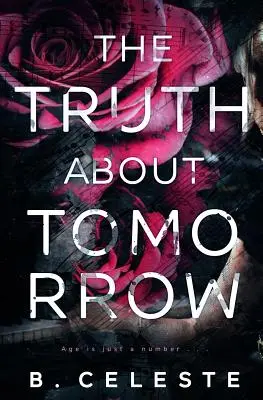 La vérité sur demain - The Truth about Tomorrow