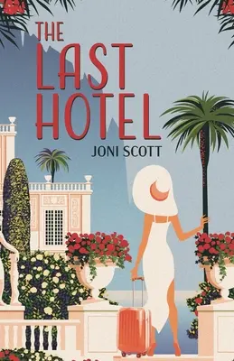 Le dernier hôtel - The Last Hotel