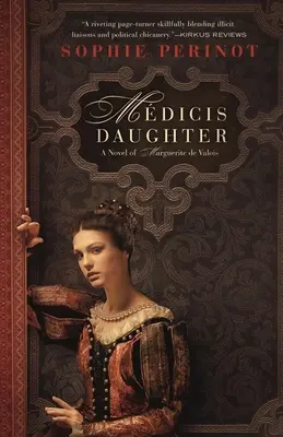 La fille de Medicis - Medicis Daughter