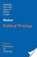 Weber : Écrits politiques - Weber: Political Writings