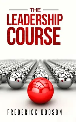 Le cours de leadership - The Leadership Course
