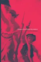 Histoire de la Révolution française - History of the French Revolution