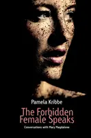 La femme interdite parle - The Forbidden Female Speaks