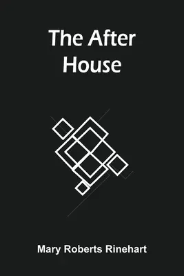 La maison d'après - The After House