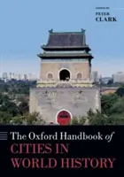 Le manuel d'Oxford sur les villes dans l'histoire du monde - The Oxford Handbook of Cities in World History