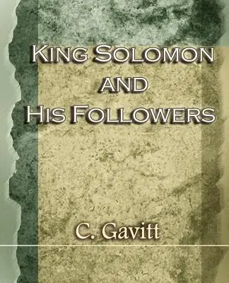 Le roi Salomon et ses disciples (1917) - King Solomon and His Followers (1917)