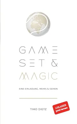 Jeu, jeu et magie : Eine Einladung, mehr zu sehen - Game, Set and Magic: Eine Einladung, mehr zu sehen