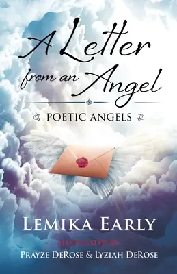 Une lettre d'un ange : Les anges poétiques - A Letter From An Angel: Poetic Angels