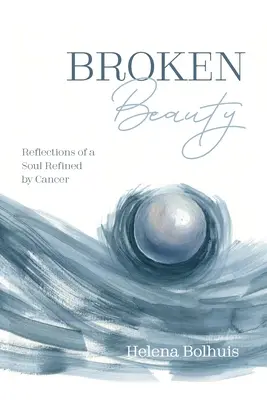 Beauté brisée - Broken Beauty
