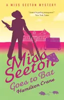 Miss Seeton va à la batte - Miss Seeton Goes to Bat