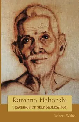 Ramana Maharshi : Enseignements de la réalisation de soi - Ramana Maharshi: Teachings of Self-Realization