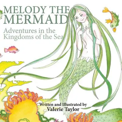 Melody la sirène : Aventures dans les royaumes de la mer - Melody the Mermaid: Adventures in the Kingdoms of the Sea