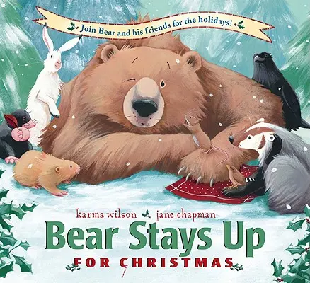 L'ours reste debout pour Noël - Bear Stays Up for Christmas