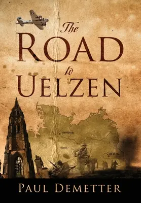 La route vers Uelzen - The Road to Uelzen