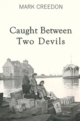 Pris entre deux diables - Caught Between Two Devils