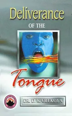 La délivrance de la langue - Deliverance of the Tongue