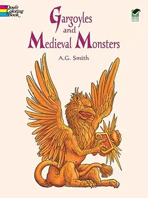 Livre à colorier Gargouilles et monstres médiévaux - Gargoyles and Medieval Monsters Coloring Book